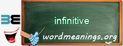 WordMeaning blackboard for infinitive